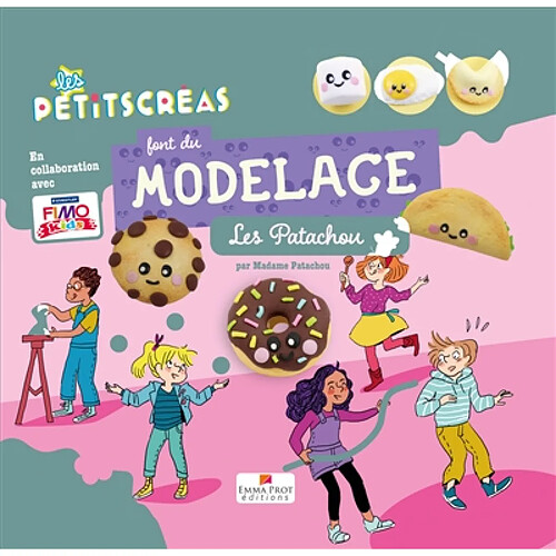 Les petitscréas font du modelage : les patachou