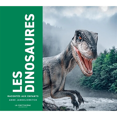 Les dinosaures racontés aux enfants