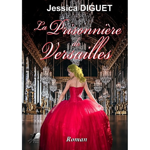 La prisonnière de Versailles · Occasion