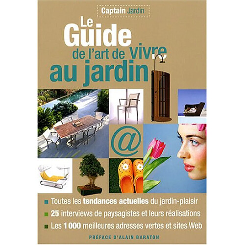 Le guide de l'art de vivre au jardin · Occasion