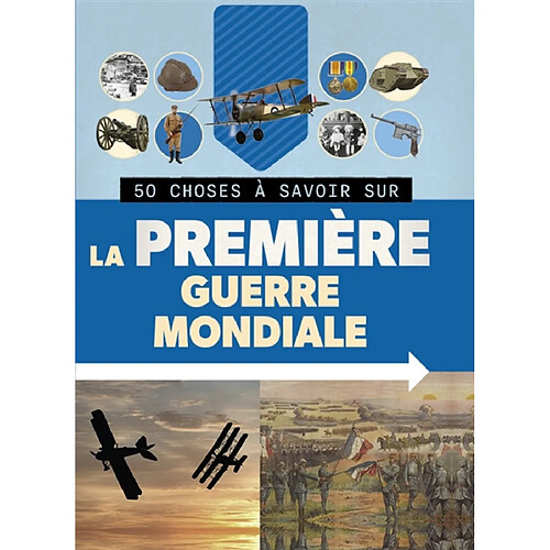 La Première Guerre mondiale