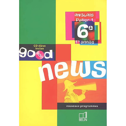 Good news, anglais palier 1, 6e, 1e année · Occasion