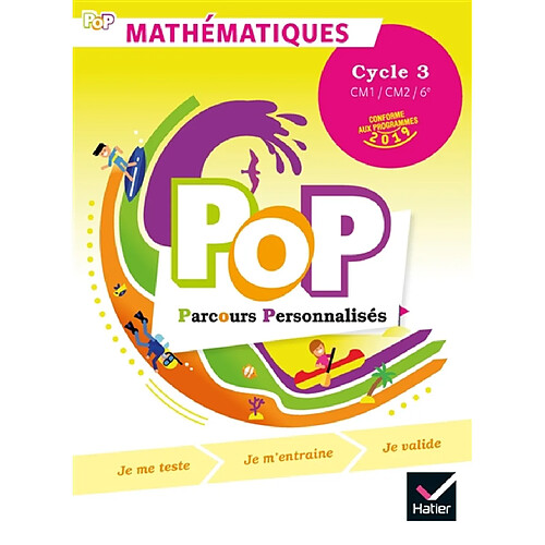 Pop parcours personnalisés, mathématiques : cycle 3, CM1, CM2, 6e : conforme aux programmes 2019 · Occasion