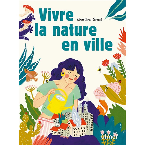 Vivre la nature en ville · Occasion