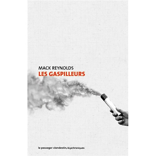 Les gaspilleurs