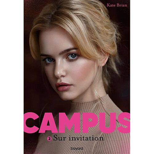 Campus. Vol. 2. Sur invitation · Occasion