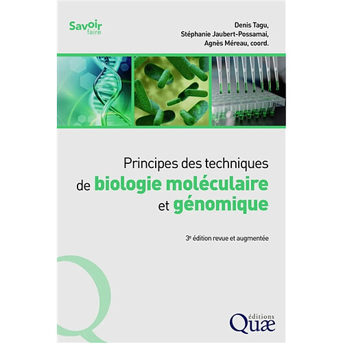 Principes des techniques de biologie moléculaire et génomique