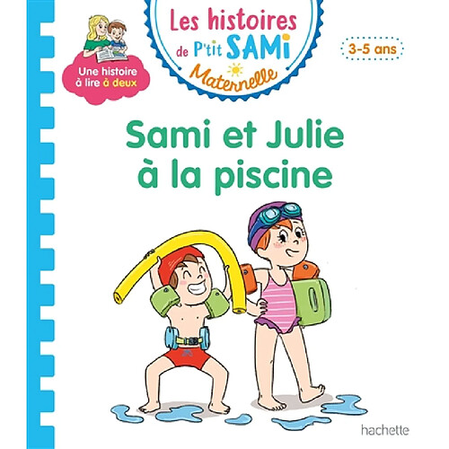 Sami et Julie à la piscine : petite-moyenne sections, 3-5 ans · Occasion