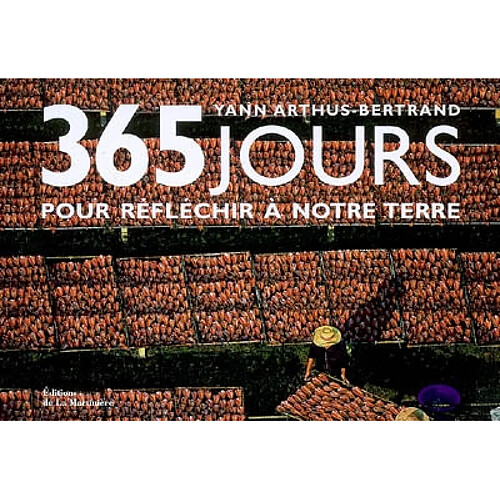 365 jours pour réfléchir à notre Terre · Occasion