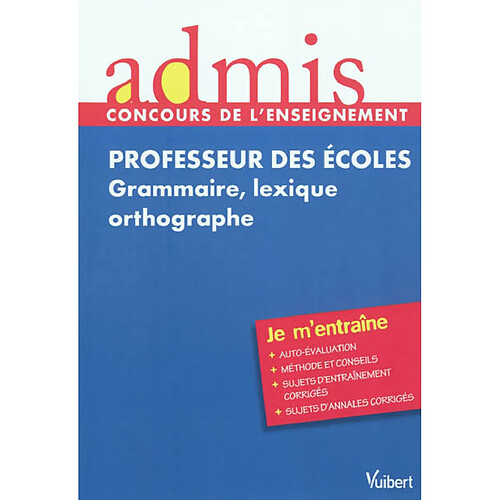 Professeur des écoles : grammaire, lexique, orthographe · Occasion