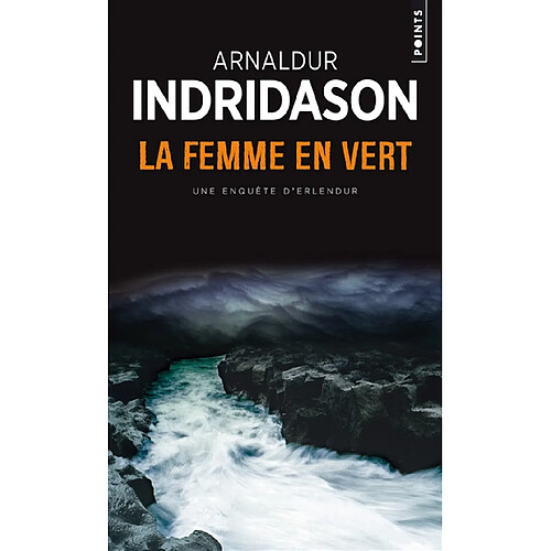 Une enquête du commissaire Erlendur Sveinsson. La femme en vert · Occasion