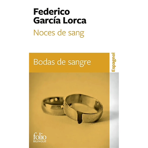 Noces de sang. Bodas de sangre