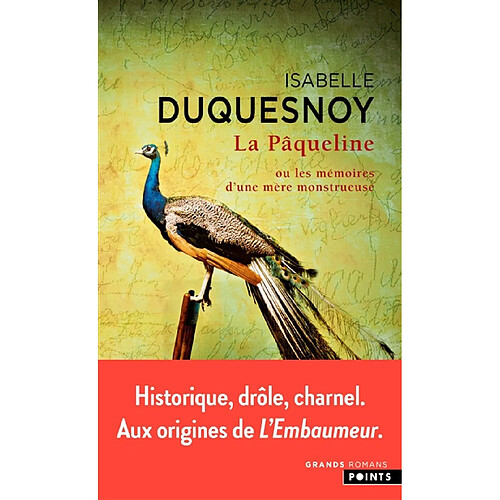 La Pâqueline ou Les mémoires d'une mère monstrueuse · Occasion