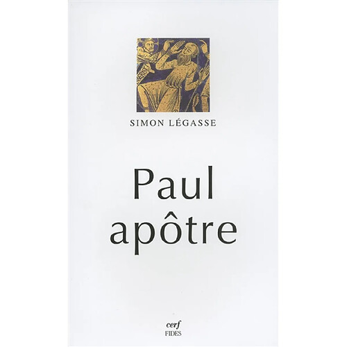 Paul apôtre : essai de biographie critique · Occasion