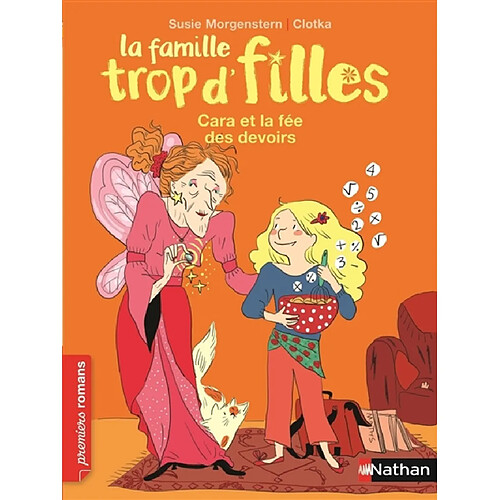 La famille trop d'filles. Cara et la fée des devoirs · Occasion