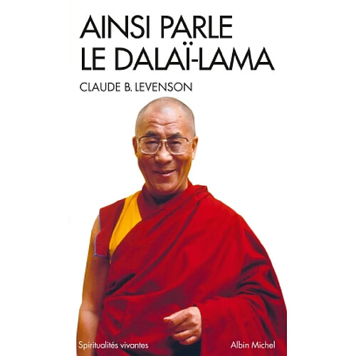 Ainsi parle le dalaï-lama : entretiens · Occasion