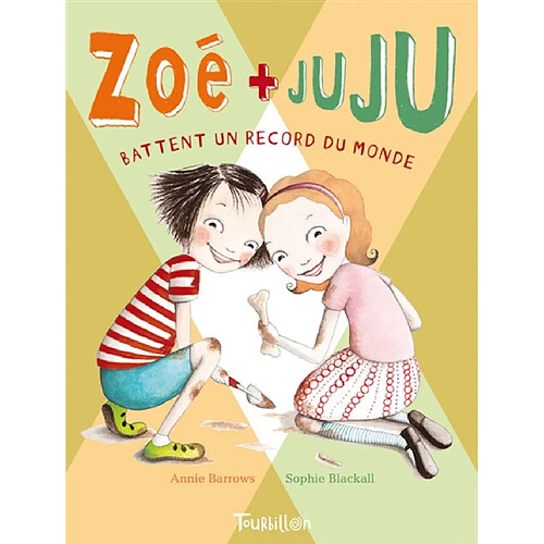 Zoé + Juju. Vol. 3. Zoé + Juju battent un record du monde · Occasion