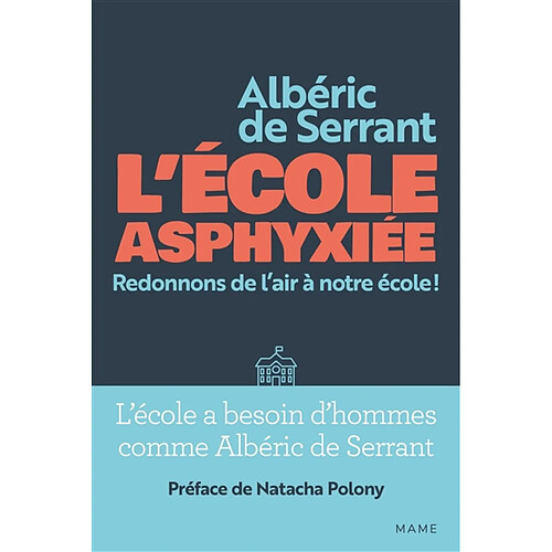 L'école asphyxiée : redonnons de l'air à notre école ! · Occasion