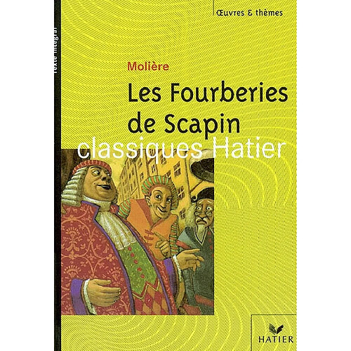 Les fourberies de Scapin. La farce, hier et aujourd'hui : Lesage, Ionesco, Tardieu · Occasion