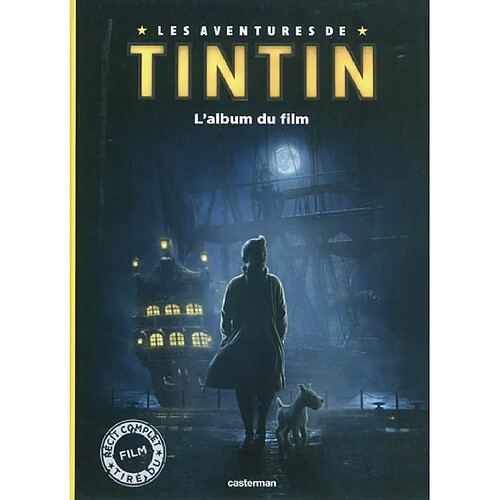 Les aventures de Tintin. L'album du film · Occasion