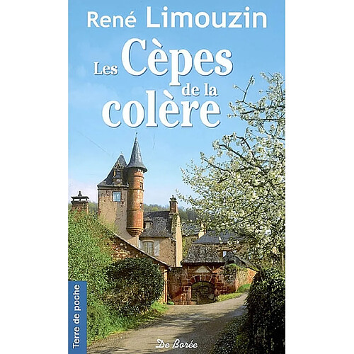 Les cèpes de la colère · Occasion