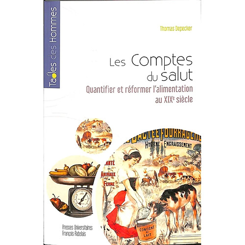 Les comptes du salut : quantifier et réformer l'alimentation au XIXe siècle