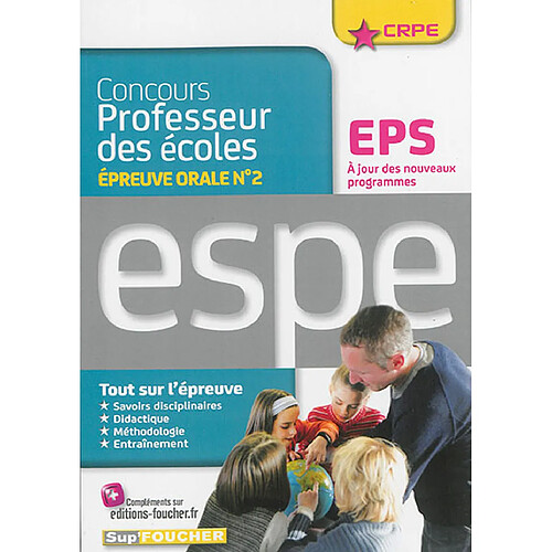 Concours professeur des écoles : épreuve orale n° 2, EPS, ESPE · Occasion