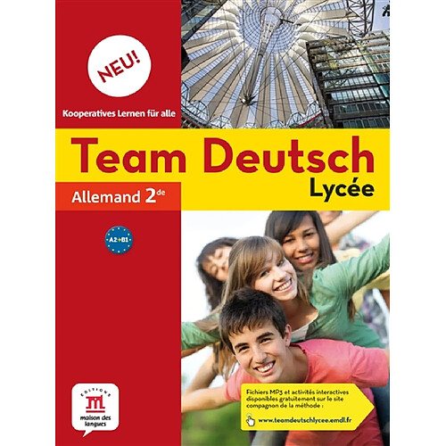 Team Deutsch lycée, allemand 2de : niveau B1 · Occasion