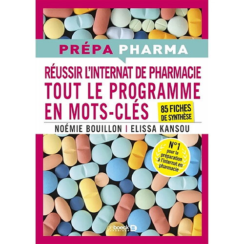 Internat de pharmacie : tout le programme en mots-clés : 85 fiches de synthèse