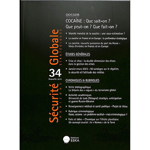 Sécurité globale, nouvelle série, n° 34. Cocaïne : que sait-on ? Que peut-on ? Que fait-on ? · Occasion