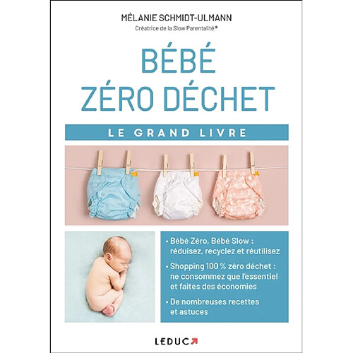 Bébé zéro déchet : le grand livre