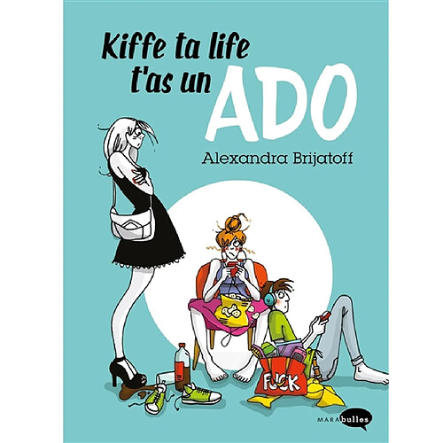 Kiffe ta life, t'as un ado · Occasion