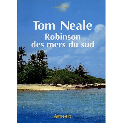 Robinson des mers du Sud : six ans sur une île déserte · Occasion