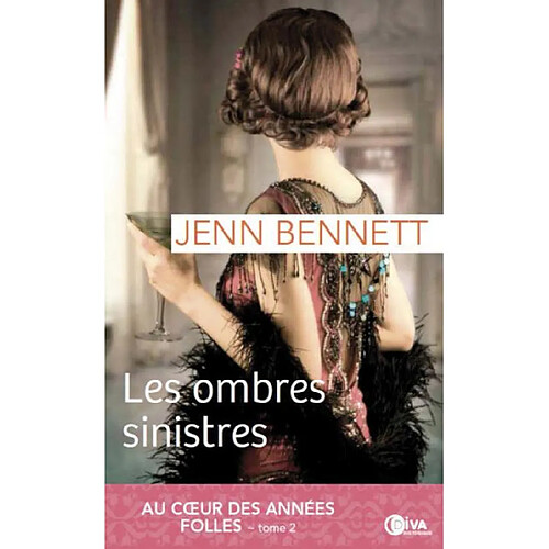 Au coeur des années folles. Vol. 2. Les ombres sinistres · Occasion