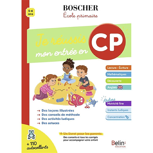 Je réussis mon entrée en CP : 5-6 ans