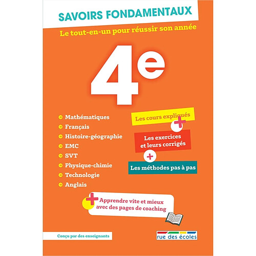 4e, savoirs fondamentaux : le tout-en-un pour réussir son année