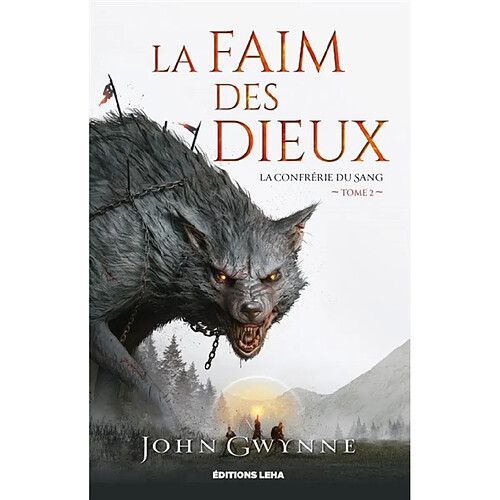 La confrérie du sang. Vol. 2. La faim des dieux