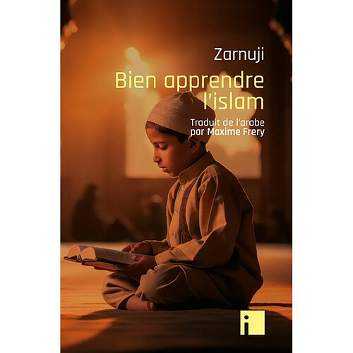 Bien apprendre l'islam