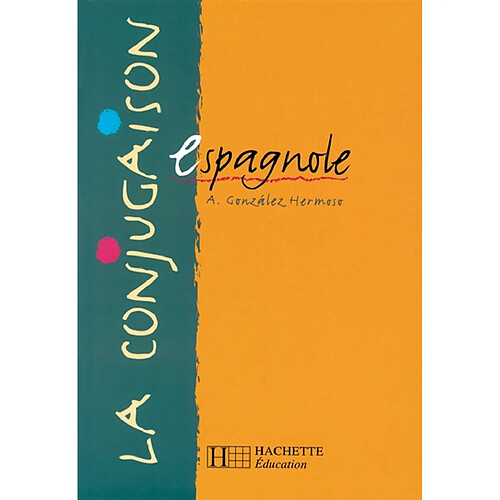 La conjugaison espagnole · Occasion