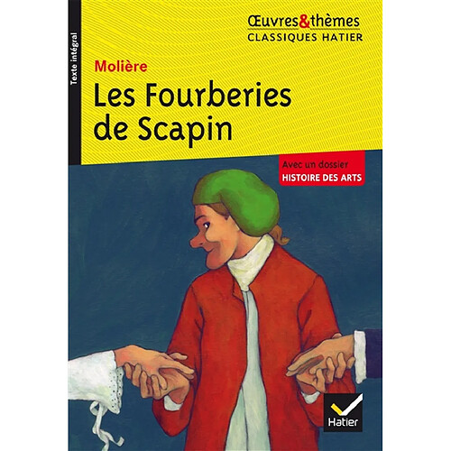 Les fourberies de Scapin : texte intégral · Occasion