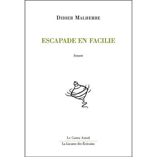 Escapade en Facilie : sonnets · Occasion