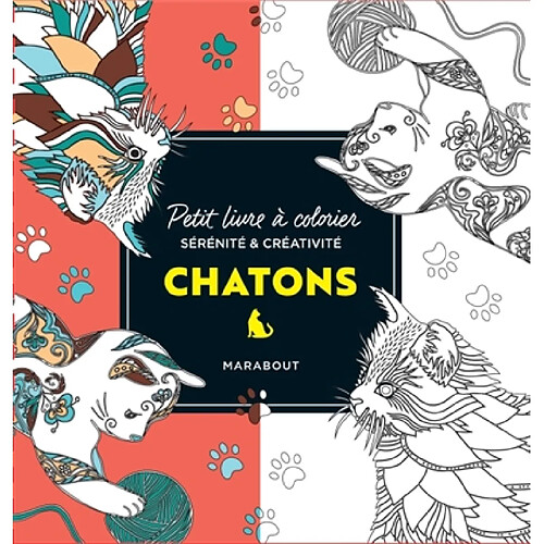 Le petit livre de coloriages : Chatons