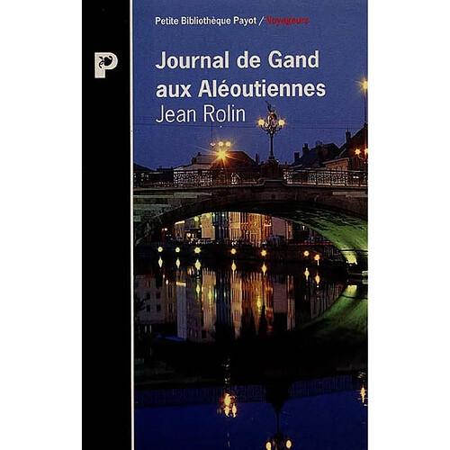 Journal de Gand aux Aléoutiennes · Occasion