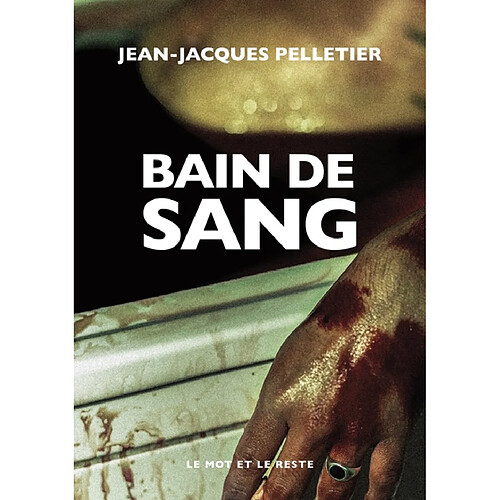 Bain de sang · Occasion