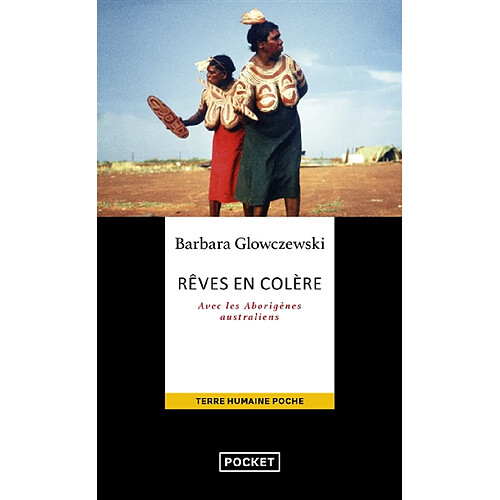 Rêves en colère : alliances aborigènes dans le Nord-Ouest australien · Occasion