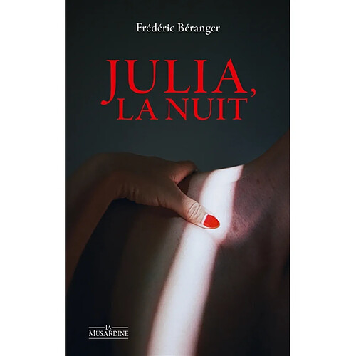 Julia, la nuit · Occasion