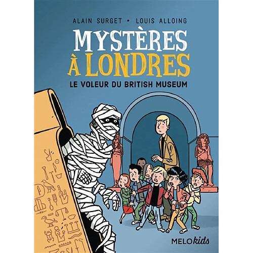 Mystères à Londres. Vol. 1. Le voleur du British Museum · Occasion