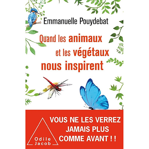 Quand les animaux et les végétaux nous inspirent · Occasion