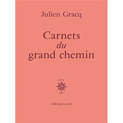 Carnets du grand chemin · Occasion