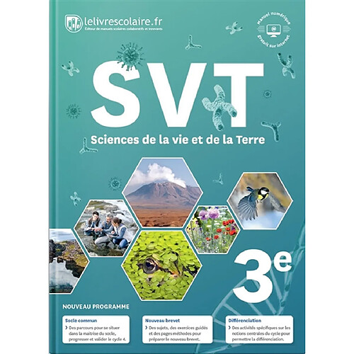 SVT, sciences de la vie et de la Terre 3e : nouveau programme